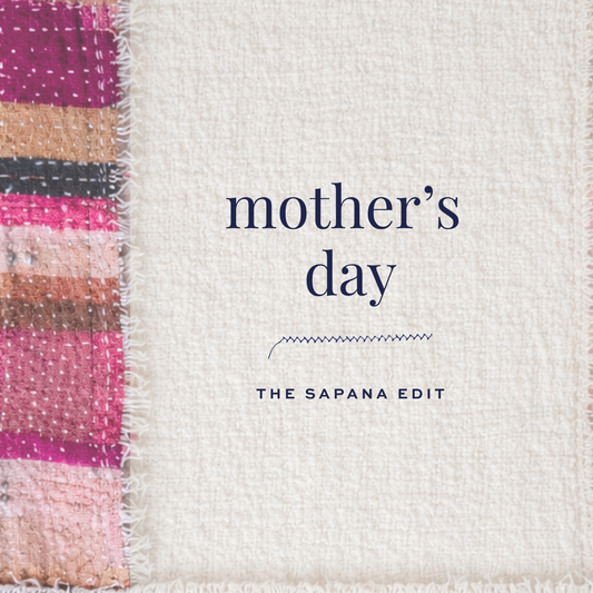 The Mother's Day Edit